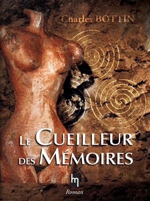 cover image of Le cueilleur de mémoires
